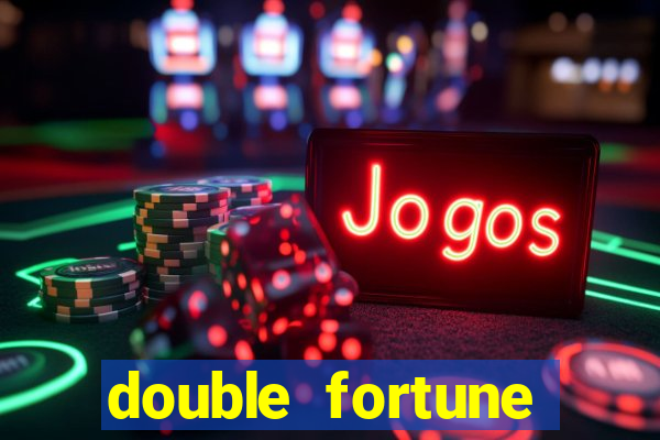 double fortune minutos pagantes